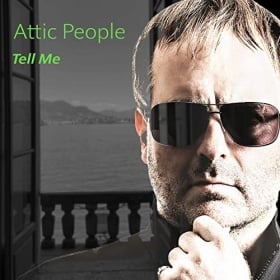 ATTIC PEOPLE - TELL ME